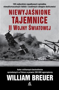 Picture of Niewyjaśnione tajemnice II wojny światowej