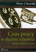Polska książka : Czas pracy... - Piotr Ciborski