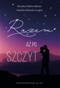 Książka : Razem aż p... - Monika Malita-Bekier, Natalia Waszak-Jurgiel