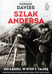 Picture of Szlak Andersa 6 Do łagru, w step i tajgę