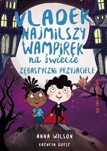 Picture of Vladek najmilszy wampirek na świecie Tom 2 Zębastyczni przyjaciele