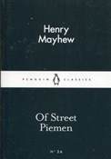 Zobacz : Of Street ... - Henry Mayhew