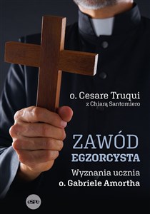 Picture of Zawód egzorcysta Wyznania ucznia o. Gabriela Amortha