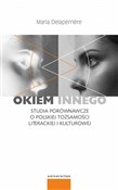 Okiem inne... - Maria Delaperriere -  foreign books in polish 