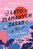 Polska książka : Lato złama... - K.L. Walther