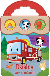 Obrazek Dźwięki dla maluszka Dzielny wóz strażacki