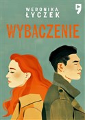 Wybaczenie... - Weronika Łyczek - Ksiegarnia w UK