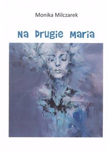 Picture of Na drugie Maria