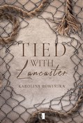 polish book : Tied with ... - Rowińska Karolina