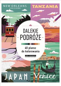 Obrazek Art therapy. Kolorowanka antystresowa. Dalekie podróże. 40 plansz do kolorowania