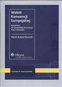 Picture of Wokół konwencji europejskiej Komentarz do Europejskiej Konwencji Praw Człowieka