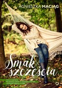 Polska książka : Smak szczę... - Agnieszka Maciąg