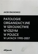 Patologie ... - Jacek Stachowicz -  books from Poland