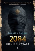 2084 konie... - Boualem Sansal -  Książka z wysyłką do UK