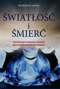 Światłość ... - Michael Sabom -  Polish Bookstore 