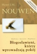 Polska książka : Błogosławi... - Henri J. M. Nouwen