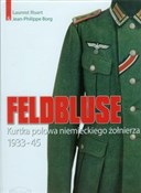 polish book : Feldbluse ... - Laurent Huart, Jean-Philippe Borg