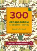 300 ekospo... - Zbigniew Przybylak - Ksiegarnia w UK