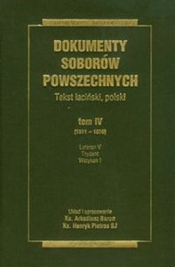 Picture of Dokumenty Soborów Powszechnych Tom 4 1511-1870