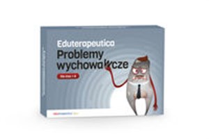 Picture of Eduterapeutica LUX Problemy wychowawcze - Przemoc, Problemy emocjonalne, Uzależnienia Klasy 1-8