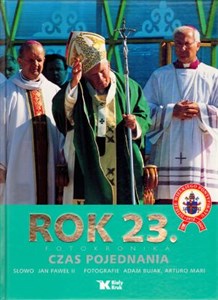 Picture of Rok 23 Fotokronika Czas Pojednania