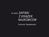 polish book : XX wiek. Z... - Fortunat Nowakowski