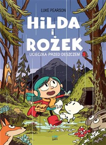 Obrazek Ucieczka przed deszczem. Hilda i Rożek