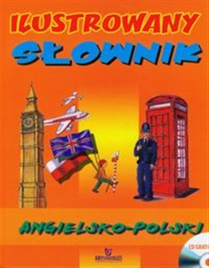 Obrazek Ilustrowany słownik angielsko-polski z płytą CD