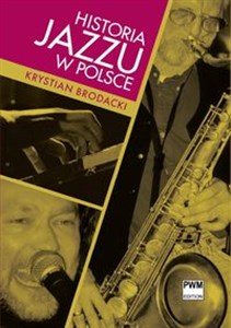 Obrazek Historia jazzu w Polsce