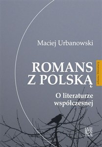 Obrazek Romans z Polską O literturze współczesnej