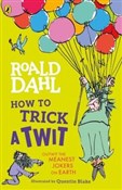 How to Tri... - Roald Dahl -  foreign books in polish 