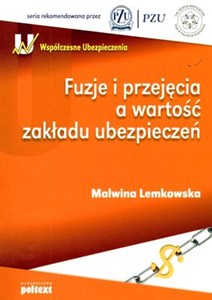 Picture of Fuzje i przejęcia a wartość zakładu ubezpieczeń