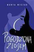 Pogodzona ... - Marta Wiczuk -  books from Poland