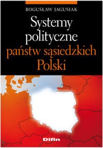 Picture of Systemy polityczne państw sąsiedzkich Polski
