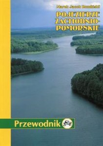 Obrazek Pojezierze Zachodnio-Pomorskie Przewodnik