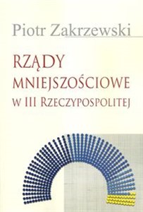 Picture of Rządy mniejszościowe w III Rzeczypospolitej