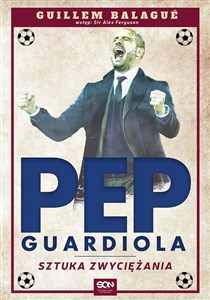 Obrazek Guardiola. Sztuka zwyciężania