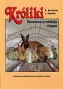 polish book : Króliki To... - Bogusław Barabasz, Józef Bieniek