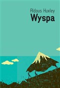 Wyspa - Aldous Huxley -  foreign books in polish 
