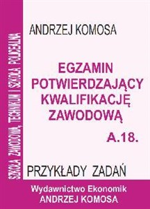 Picture of Egz. potw. kwal. zawod. A.18 Przykł. zad. EKONOMIK