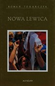 polish book : Nowa lewic... - Roman Tokarczyk