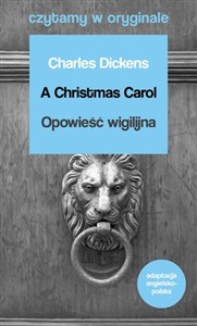 Picture of A Christmas Carol / Opowieść wigilijna. Czytamy w oryginale wielkie powieści