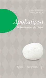 Picture of Apokalipsa Dobra Nowina dla Ciebie Cz.1 – Sąd (rozdz. 1-5)