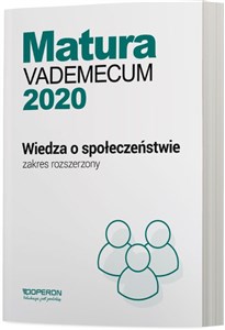 Picture of Matura 2020 Vademecum Wiedza o społeczeństwie Zakres rozszerzony Szkoła ponadgimnazjalna