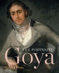 Obrazek Goya The Portraits