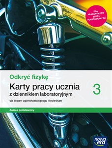 Picture of Odkryć fizykę 3 Karty pracy ucznia Zakres podstawowy Szkoła ponadpodstawowa