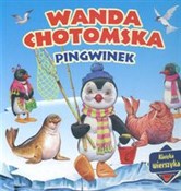 Pingwinek - Wanda Chotomska -  Książka z wysyłką do UK