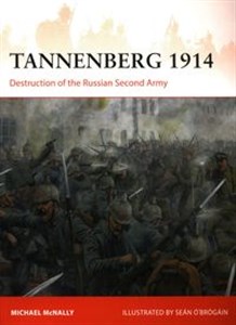 Picture of Tannenberg 1914 Destruction of the Russian Second Army