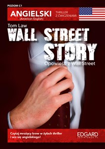 Obrazek Wall Street Story Angielski Thriller z ćwiczeniami
