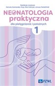 Zobacz : Neonatolog... - Danuta Kozłowska-Rup, Ewa Gabryel, Janusz Świetliński